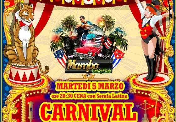 “Carnival Circus” Serata Latina